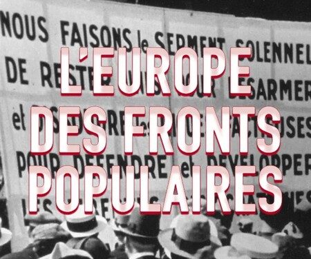 L&rsquo;Europe des Fronts populaires