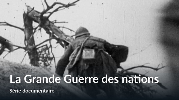 La grande guerre des nations