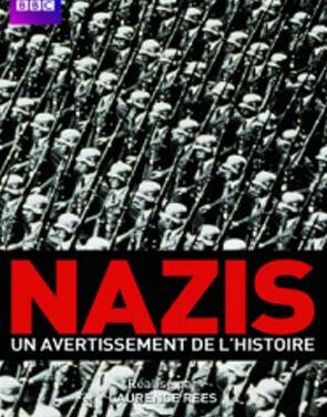 Le nazisme un avertissement de l’histoire
