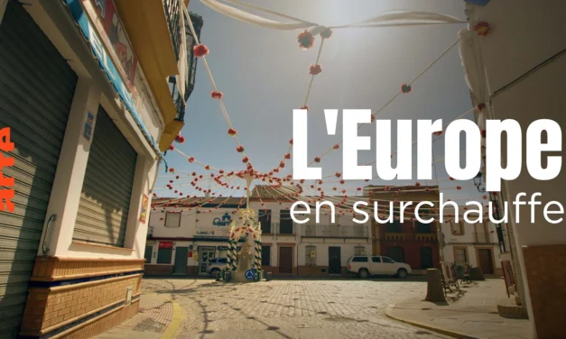 L’Europe en surchauffe