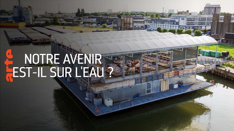 Notre avenir est-il sur l’eau ?